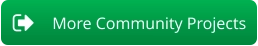 More Community Projects