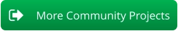 More Community Projects